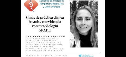 Guías de Práctica Clínica basadas en evidencia, con metodología GRADE