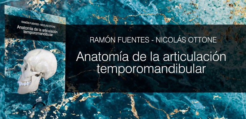 "Anatomía de la articulación temporomandibular", Interesante publicación reciente y de descarga libre